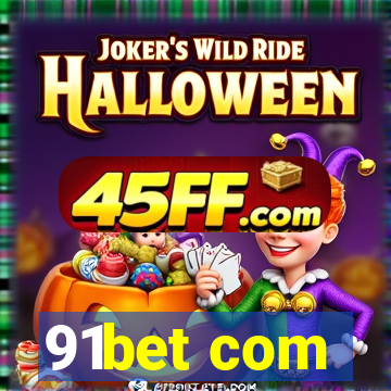 91bet com